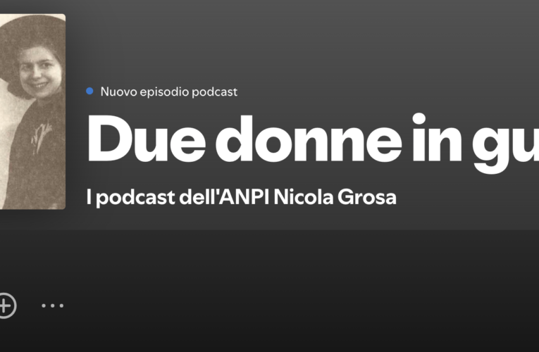 Podcast: Due donne in guerra